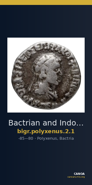 Bactrian and Indo-Greek Coinage Polyxenus 2.1 — CANOA