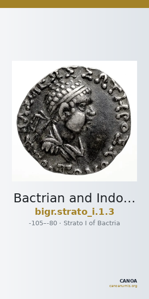 Bactrian and Indo-Greek Coinage Strato I 1.3 — CANOA