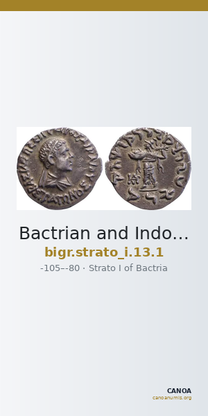 Bactrian and Indo-Greek Coinage Strato I 13.1 — CANOA