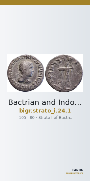 Bactrian and Indo-Greek Coinage Strato I 24.1 — CANOA