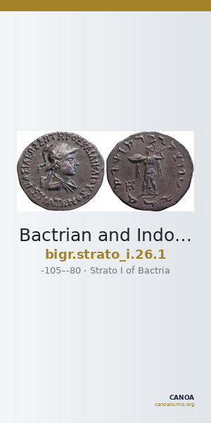 Bactrian and Indo-Greek Coinage Strato I 26.1 — CANOA