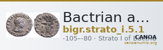 Bactrian and Indo-Greek Coinage Strato I 5.1 — CANOA