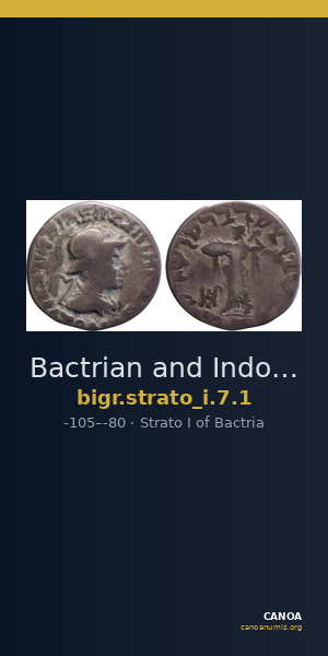 Bactrian and Indo-Greek Coinage Strato I 7.1 — CANOA