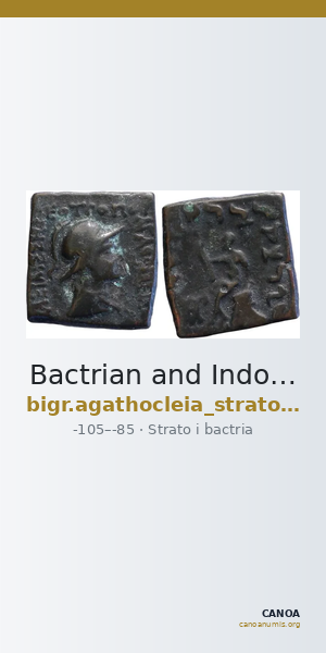 Bactrian and Indo-Greek Coinage Strato I and Agathocleia 3.1 — CANOA