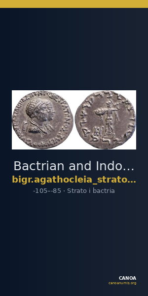 Bactrian and Indo-Greek Coinage Strato I and Agathocleia 6.1 — CANOA