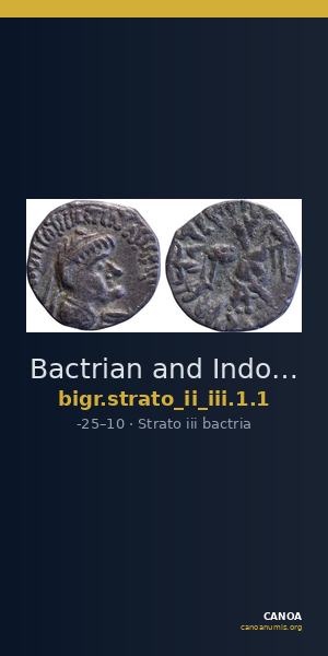 Bactrian and Indo-Greek Coinage Strato II and Strato III 1.1 — CANOA