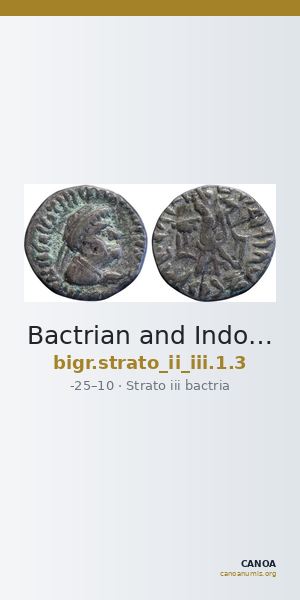 Bactrian and Indo-Greek Coinage Strato II and Strato III 1.3 — CANOA