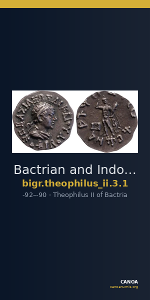 Bactrian and Indo-Greek Coinage Theophilus II 3.1 — CANOA