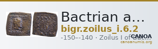 Bactrian and Indo-Greek Coinage Zoilus I 6.2 — CANOA