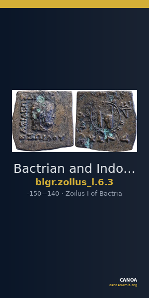 Bactrian and Indo-Greek Coinage Zoilus I 6.3 — CANOA