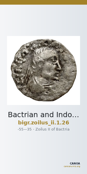 Bactrian and Indo-Greek Coinage Zoilus II 1.26 — CANOA