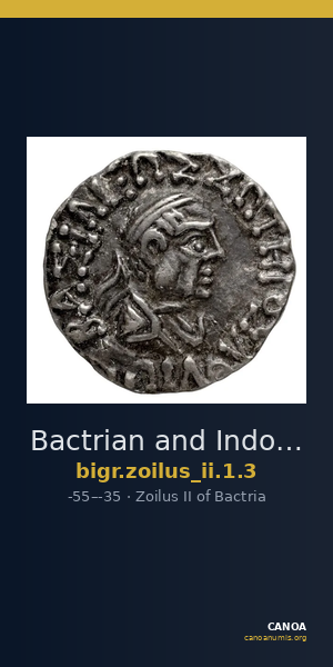 Bactrian and Indo-Greek Coinage Zoilus II 1.3 — CANOA
