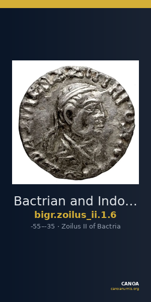 Bactrian and Indo-Greek Coinage Zoilus II 1.6 — CANOA