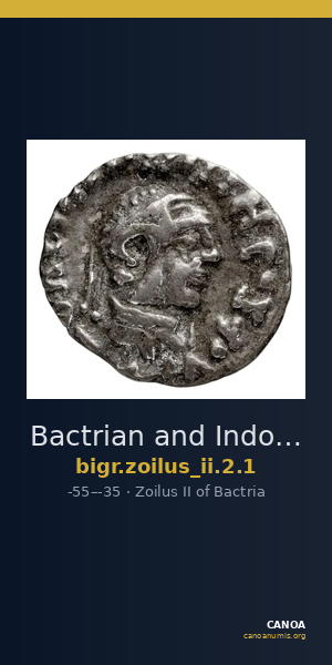 Bactrian and Indo-Greek Coinage Zoilus II 2.1 — CANOA