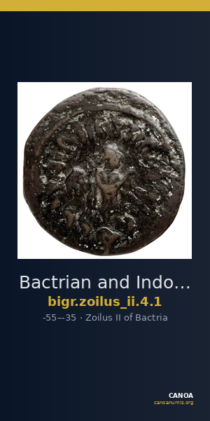 Bactrian and Indo-Greek Coinage Zoilus II 4.1 — CANOA