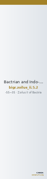 Bactrian and Indo-Greek Coinage Zoilus II 5.2 — CANOA