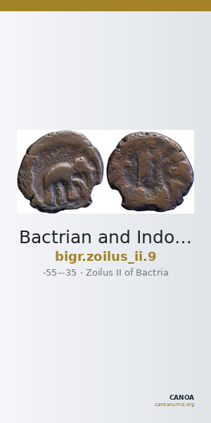 Bactrian and Indo-Greek Coinage Zoilus II 9 — CANOA