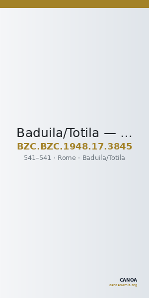 Baduila/Totila — Decanummium (Rome, 541) — CANOA
