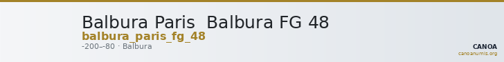 Balbura Paris  Balbura FG 48 — CANOA