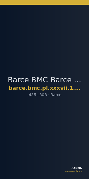 Barce BMC Barce Period III, pl. XXXVII, 1, 3, 6-8, pl. XLVII, 11 — CANOA