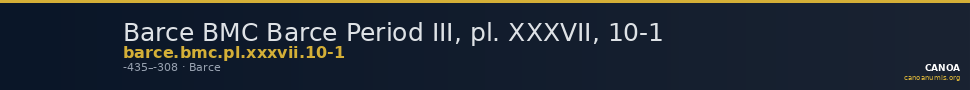 Barce BMC Barce Period III, pl. XXXVII, 10-1 — CANOA