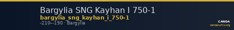 Bargylia SNG Kayhan I 750-1 — CANOA