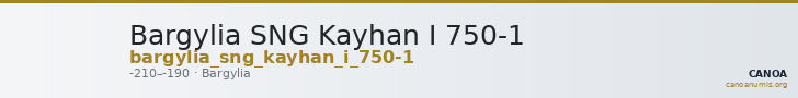 Bargylia SNG Kayhan I 750-1 — CANOA