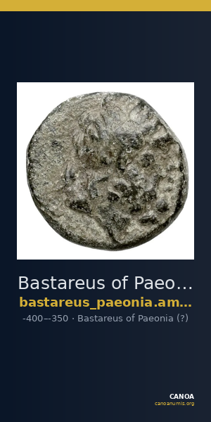 Bastareus of Paeonia (?) Paeonia AMNG III.2 16 — CANOA