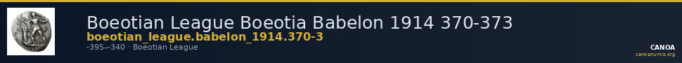 Boeotian League Boeotia Babelon 1914 370-373 — CANOA