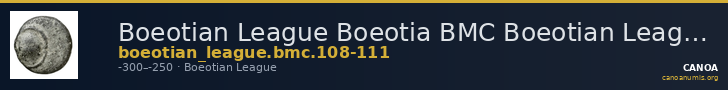 Boeotian League Boeotia BMC Boeotian League 108-111 — CANOA