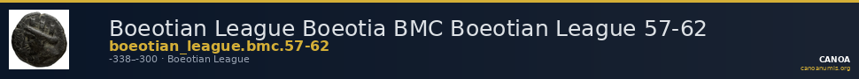 Boeotian League Boeotia BMC Boeotian League 57-62 — CANOA