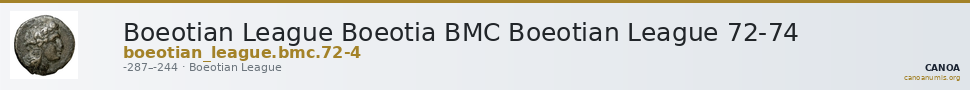 Boeotian League Boeotia BMC Boeotian League 72-74 — CANOA