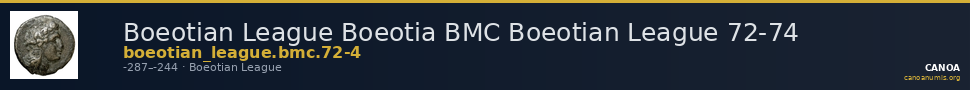 Boeotian League Boeotia BMC Boeotian League 72-74 — CANOA