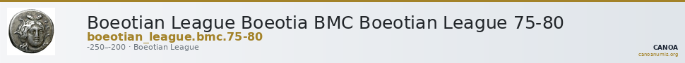 Boeotian League Boeotia BMC Boeotian League 75-80 — CANOA