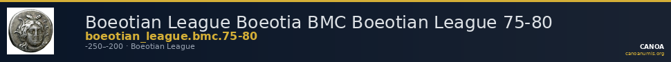 Boeotian League Boeotia BMC Boeotian League 75-80 — CANOA