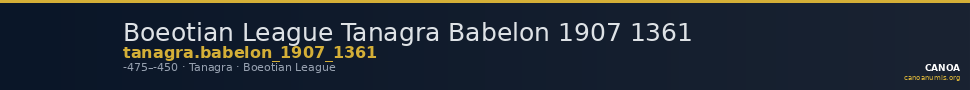 Boeotian League Tanagra Babelon 1907 1361 — CANOA