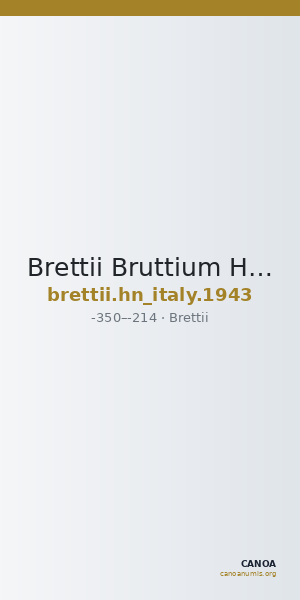 Brettii Bruttium Historia Numorum Italy 1943 — CANOA