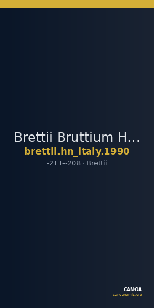 Brettii Bruttium Historia Numorum Italy 1990 — CANOA