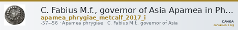 C. Fabius M.f., governor of Asia Apamea in Phrygia Metcalf 2017 I — CANOA