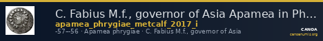 C. Fabius M.f., governor of Asia Apamea in Phrygia Metcalf 2017 I — CANOA