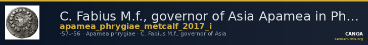 C. Fabius M.f., governor of Asia Apamea in Phrygia Metcalf 2017 I — CANOA