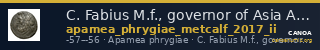 C. Fabius M.f., governor of Asia Apamea in Phrygia Metcalf 2017 II — CANOA