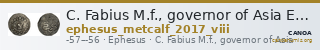 C. Fabius M.f., governor of Asia Ephesus Metcalf 2017 VIII — CANOA