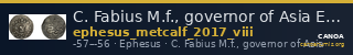 C. Fabius M.f., governor of Asia Ephesus Metcalf 2017 VIII — CANOA