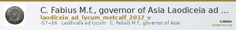 C. Fabius M.f., governor of Asia Laodiceia ad Lycum Metcalf 2017 V — CANOA