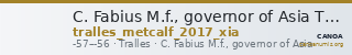 C. Fabius M.f., governor of Asia Tralles Metcalf 2017 XIA — CANOA