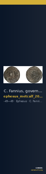 C. Fannius, governor of Asia Ephesus Metcalf 2017 XXI — CANOA