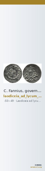 C. Fannius, governor of Asia Laodiceia ad Lycum Metcalf 2017 XVII — CANOA