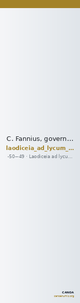 C. Fannius, governor of Asia Laodiceia ad Lycum Metcalf 2017 XVIII — CANOA
