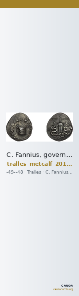 C. Fannius, governor of Asia Tralles Metcalf 2017 XVI — CANOA